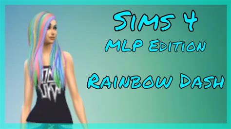Sims 4 Mlp Edition Rainbow Dash Customization Youtube