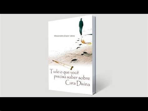 Livro Tudo O Que Voc Precisa Saber Sobre Cura Divina Book Cover