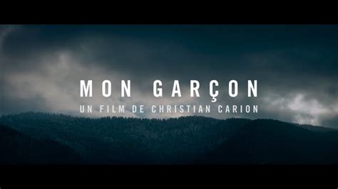 Mon Garçon Trailer Sortie 20092017 Youtube