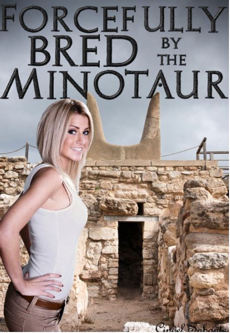 Forcefully Bred By The Minotaur Dinosaurs Minotaurs And Shapeshifters Oh My Welcome To The