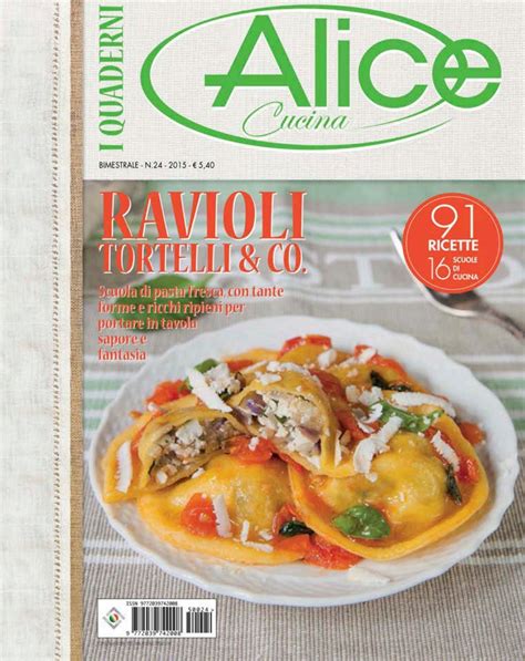 Alice Cucina Quaderni Ravioli Lidia Ricette Ravioli Gastronomia
