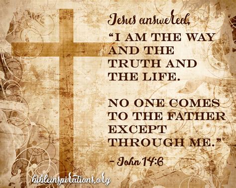 I Am The Way And The Truth And The Life No One Comes To The Father