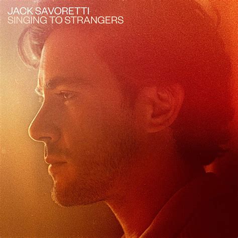 Jack Savoretti Singing To Strangers Releases Discogs