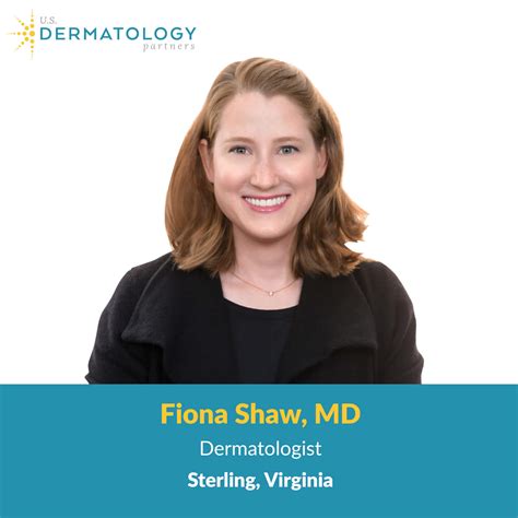 Welcome Fiona Shaw Md To Sterling Va Us Dermatology Partners