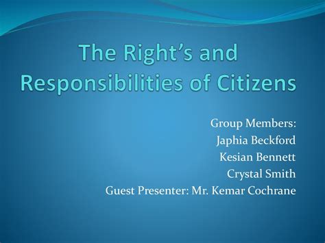 The Rights And Responsibilities Of Citizens