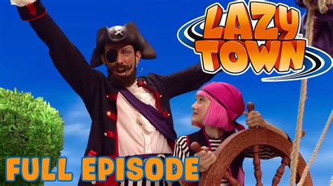 Lazy Town Rottenbeard Full Episode Youtube