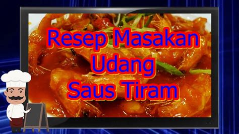 Setelah saus tercampur rata, masukkan udang. Resep Masakan Udang Saus Tiram - YouTube