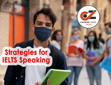 Important Strategies For Ielts Speaking Career Zone Moga