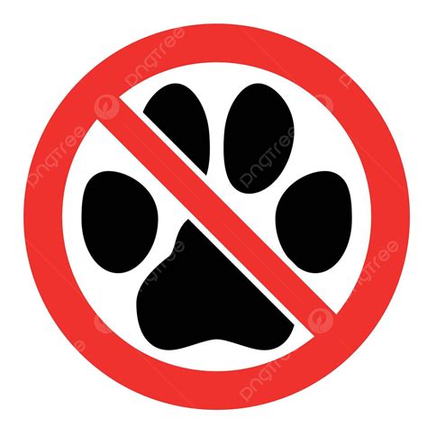 Sign Prohibiting Pets Red Crossed Circle Symbol With Black Paw Print Of