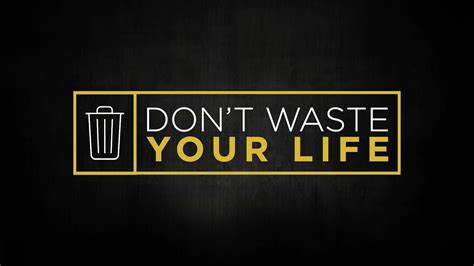 Dont Waste Your Life Series Promo Youtube