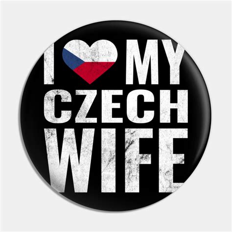 I Love My Czech Wife I Heart My Wife Married Couple I Love My Czech