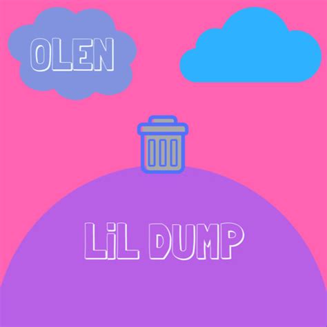 Lil Dump By Olen Free Download On Toneden