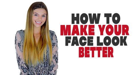How To Make Your Face Look Attractive Youtube