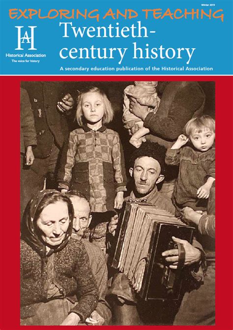 Exploring and Teaching Twentieth-Century History / Historical Association