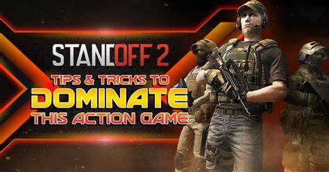 Standoff 2 Guide Effective Tips And Tricks Every Player Must Know