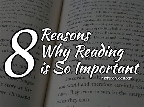 8 Reasons Why Reading Is So Important Inspiration Boost