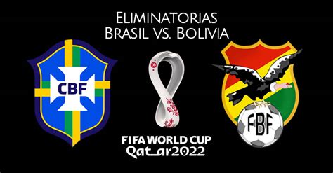 Ecuador desde las 7:30 p.m. VER HOY GRATIS Bolivia - Brasil EN VIVO por Eliminatorias ...