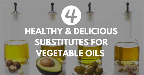 Here are 10 easy vegetable oil alternatives, including olive oil, butter, applesauce, and more. 4 Great & Delicious Substitutes For Vegetable Oils ...