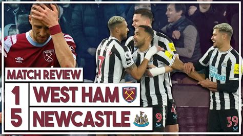West Ham 1 5 Newcastle Highlights Discussed Wilson And Joelinton Score And Put Moyes Under
