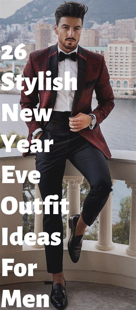 26 Trendy Men’s New Year Outfit Ideas For Inspiration Men New Years Outfit Party Outfit Men