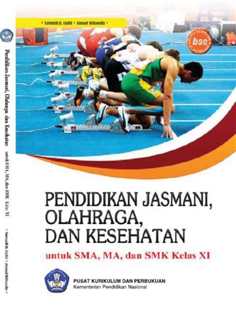 Buku Bidang Kesehatan Dan Olahraga-Buku BSE Pendidikan Jasmani Olahraga dan Kesehatan Kelas 