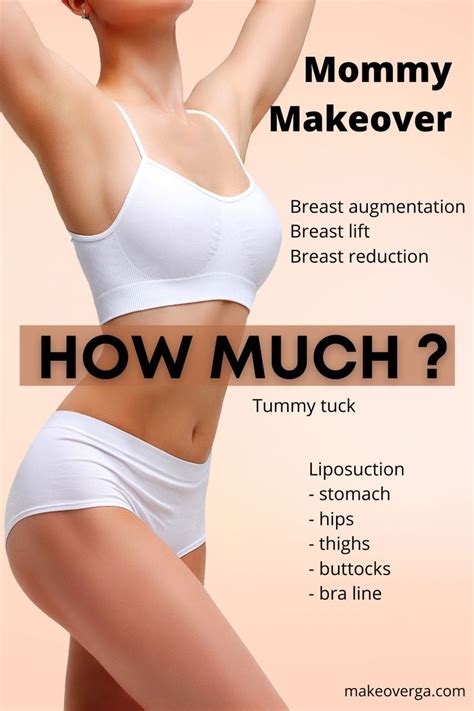 How Much Does A Mommy Makeover Cost In 2021 Mommy Makeover Surgery Mommy Makeover Mommy