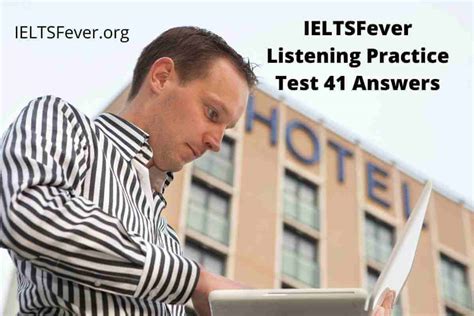 Ieltsfever Listening Practice Test 41 Answers Ielts Fever