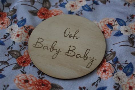 “ooh Baby Baby” Raw Wooden Disc Foxx Willow