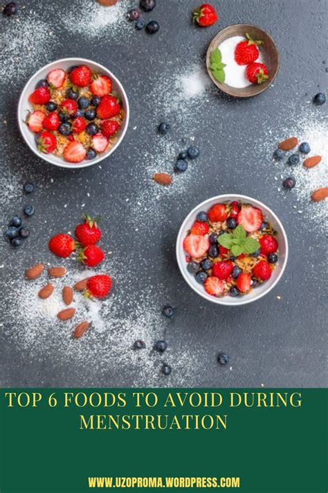 top 6 foods to avoid during your period in 2021 raw food diet food nutrition