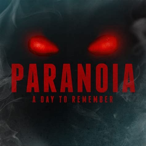 A Day To Remember Paranoia Lyrics Genius Lyrics