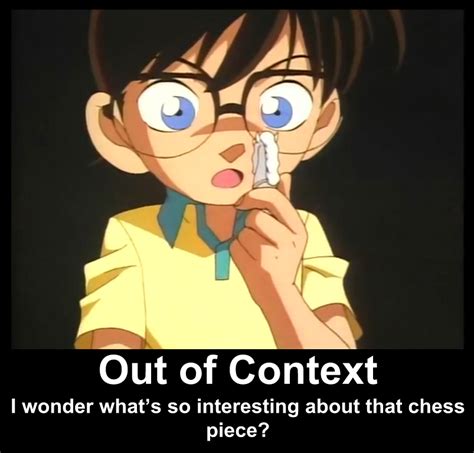 Detective Conan Meitantei Conan Out Of Context Chess Piece Interesting Meme Interesting Meme