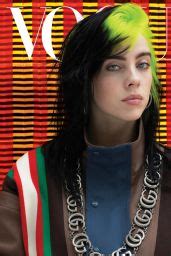 Billie eilish on the cover of american 'vogue'. Billie Eilish - Vogue US March 2020