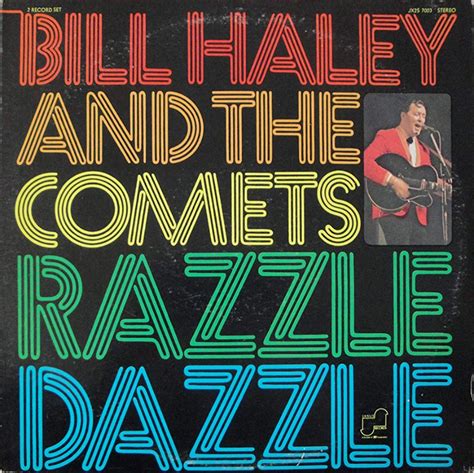 Bill Haley And The Comets Razzle Dazzle Album Art Fonts In Use Bill Haley Ronne Razzle