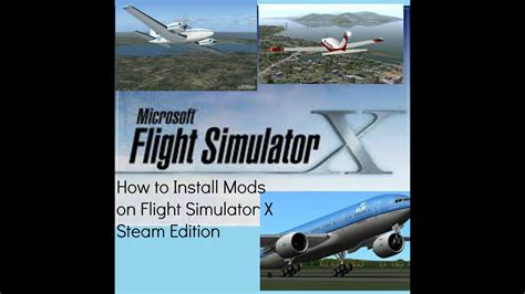 How To Install Mods On Flight Simulator X Youtube