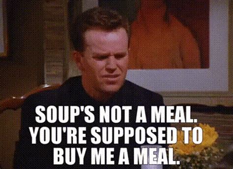 Soup Seinfeld  Soup Seinfeld Buy Me A Meal Descubre And Comparte S