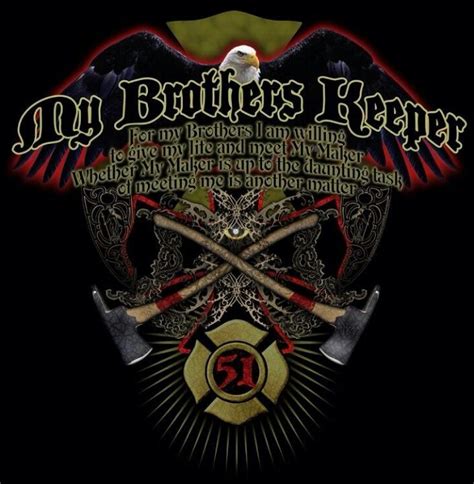 My Brothers Keeper Firefighters Logos And Posters Pinterest