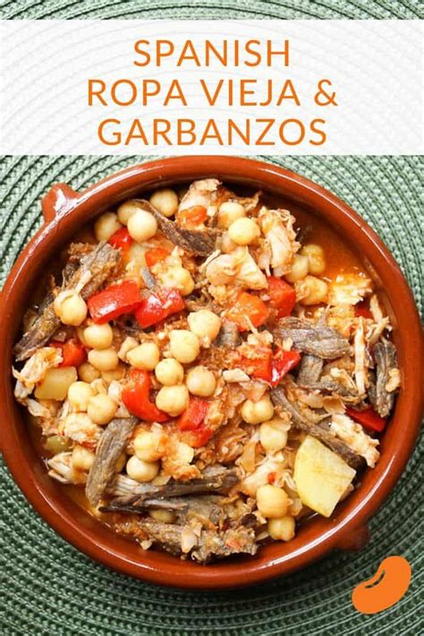 Authentic Spanish Ropa Vieja With Garbanzos The Bean Bites