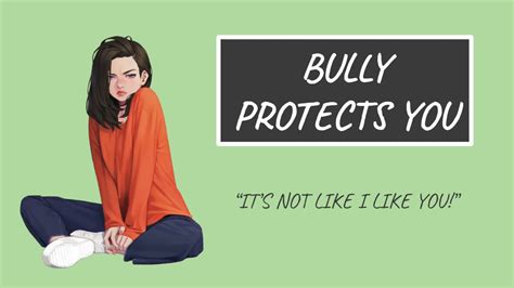Asmr Bully Protects You And Tends To You F4a Confession Enemies To Lovers Youtube