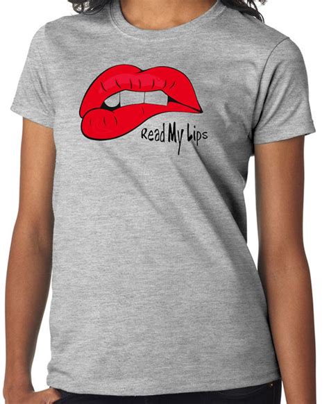 sexy red lips t shirt read my lips sexy quote t shirt pop etsy