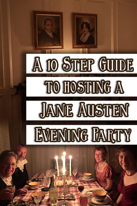 A Step Guide To Hosting A Jane Austen Evening Party My Regency Life Jane Austen Evening