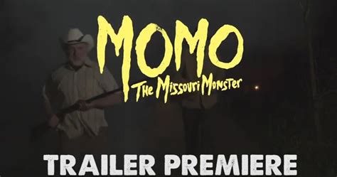 Momo The Missouri Monster Trailer Premiere