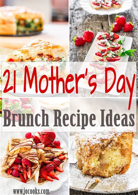 21 Mothers Day Brunch Recipe Ideas Your Mom Would Love Jo Cooks