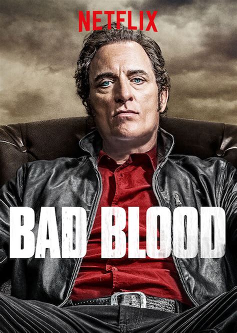 Bad Blood Where To Watch And Stream Tv Guide