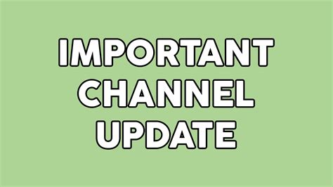 Important Channel Update Youtube