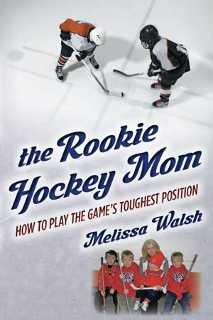 I love those hockey moms. Hockey Mom Quotes. QuotesGram