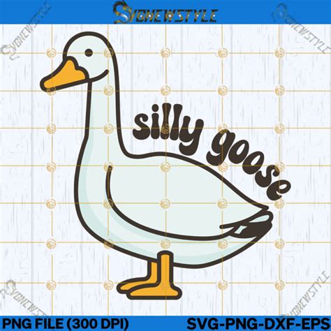 Silly Goose Svg Silly Goose University Svg Png Dxf Eps Silhouette