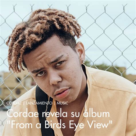 Cordae Revela Su álbum From A Birds Eye View