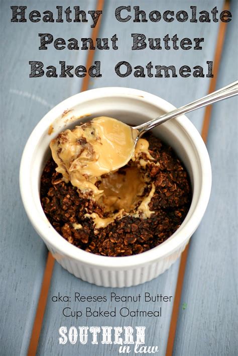 Southern In Law Recipe Healthy Chocolate Peanut Butter Cup Baked Oatmeal