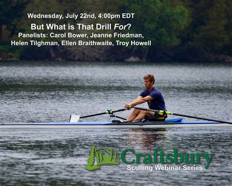 Sculling Webinar Series 4 But What Is That Drill For — Craftsbury