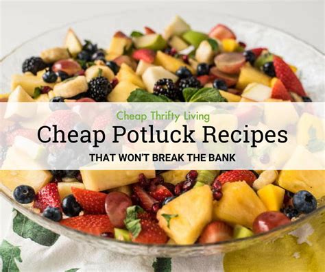 12 quick & easy holiday potluck ideas | shiiirleygoh. 27 Cheap Potluck Recipes that Won't Break the Bank ...